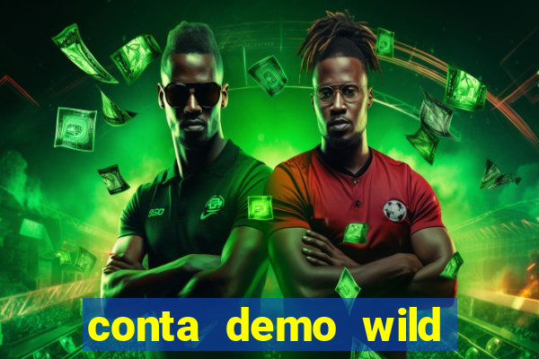 conta demo wild bounty showdown